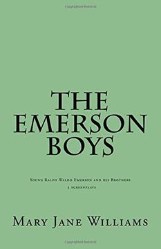 portada The Emerson Boys: Ralph Waldo Emerson and his Brothers: 4 Screenplays (en Inglés)