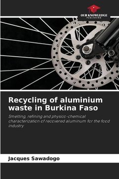 portada Recycling of aluminium waste in Burkina Faso (in English)