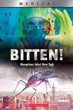 portada Bitten! (Xbooks): Mosquitoes Infect new York (Xbooks: Medical)