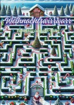 portada Weihnachtswirrwarr: Rechteckige Labyrinth-Rätsel (en Alemán)