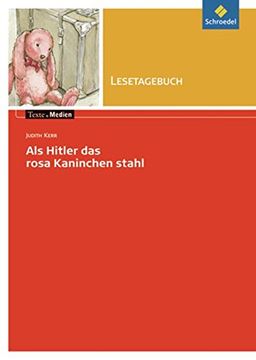 portada Freiraum: Lesetagebuch zu Judith Kerr: Als Hitler das Rosa Kaninchen Stahl (en Alemán)