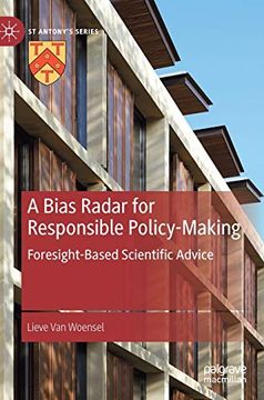 portada A Bias Radar for Responsible Policy-Making: Foresight-Based Scientific Advice (st Antony's Series) (en Inglés)