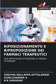 portada Riposizionamento E Riproposizione Dei Farmaci Terapeutici (en Italiano)