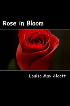 portada Rose in Bloom (en Inglés)