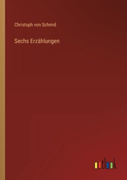 portada Sechs Erzählungen (en Alemán)
