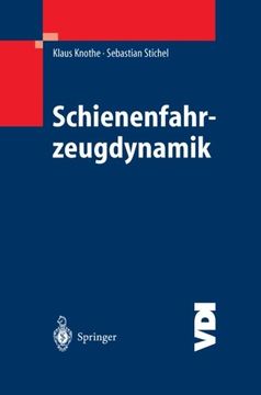 portada Schienenfahrzeugdynamik (VDI-Buch) (German Edition)
