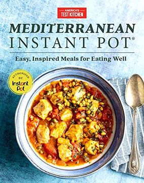 portada Mediterranean Instant Pot: Easy, Inspired Meals for Eating Well (en Inglés)