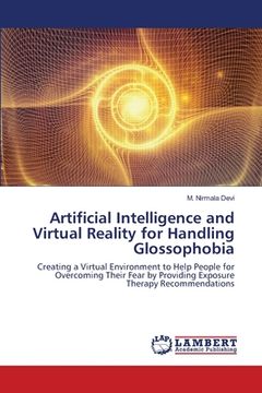 portada Artificial Intelligence and Virtual Reality for Handling Glossophobia (en Inglés)