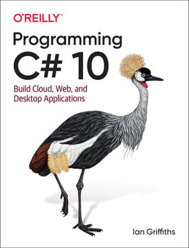 portada Programming c# 10: Build Cloud, Web, and Desktop Applications (in English)