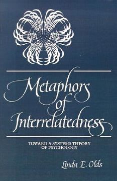 portada metaphors of interrelatedness: toward a systems theory of psychology (in English)