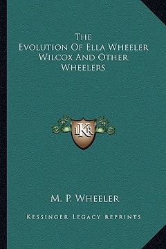 portada the evolution of ella wheeler wilcox and other wheelers