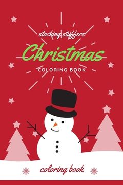 portada Christmas: Stocking Stuffers Coloring Book (in English)