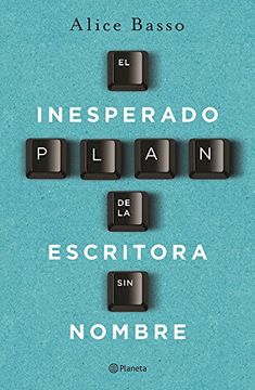 portada El Inesperado Plan de la Escritora sin Nombre (in Spanish)
