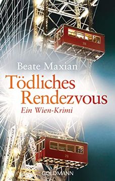 portada Tödliches Rendezvous: Ein Fall für Sarah Pauli 1 - ein Wien-Krimi (in German)