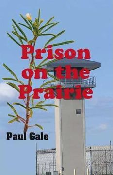 portada Prison on the Prairie