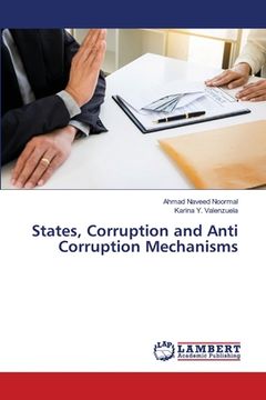 portada States, Corruption and Anti Corruption Mechanisms (en Inglés)