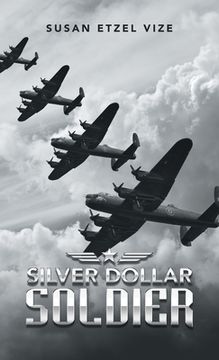 portada Silver Dollar Soldier (en Inglés)