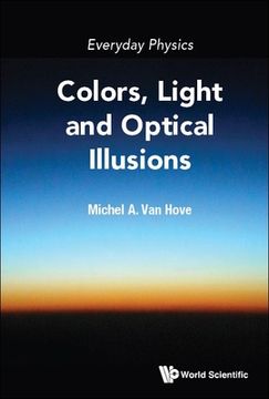 portada Everyday Physics: Colors, Light and Optical Illusions (en Inglés)
