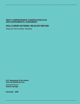 portada Draft Comprehensive Conservation Plan and Environmental Assessment: Holla Bend National Wildlife Refuge (en Inglés)