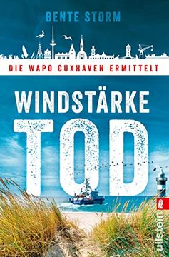 portada Windstärke Tod: Die Wapo Cuxhaven Ermittelt | Küstenkrimi-Spannung Nicht nur für den Nordseeurlaub (in German)