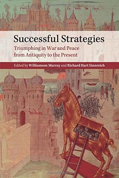 portada Successful Strategies: Triumphing in war and Peace From Antiquity to the Present (en Inglés)