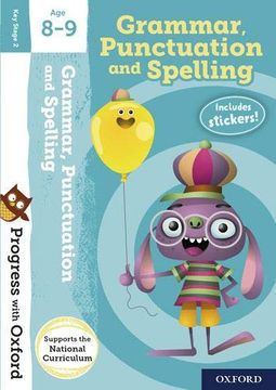 portada Progress With Oxford: Grammar, Punctuation and Spelling age 8-9 (en Inglés)