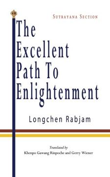 portada The Excellent Path to Enlightenment - Sutrayana: Volume 1 (en Inglés)