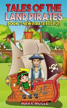 portada Tales of the Land Pirates (Book 1): Lost Without Clues (in English)