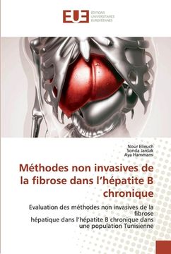 portada Méthodes non invasives de la fibrose dans l'hépatite B chronique (en Francés)