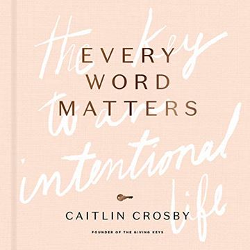 portada Every Word Matters: The key to an Intentional Life (en Inglés)