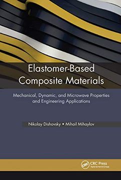 portada Elastomer-Based Composite Materials: Mechanical, Dynamic and Microwave Properties, and Engineering Applications (en Inglés)