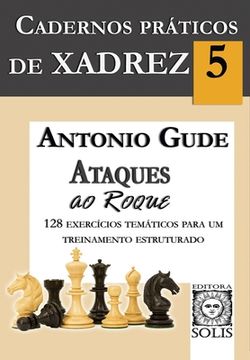 portada Cadernos Práticos de Xadrez 5: Ataques ao Roque (en Portugués)