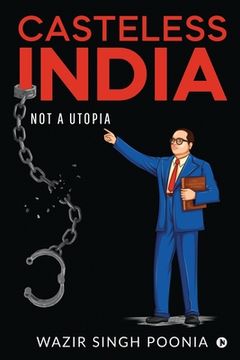 portada Casteless India: Not a Utopia