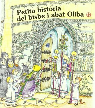 portada Petita història del bisbe i abat Oliba (Petites Històries)