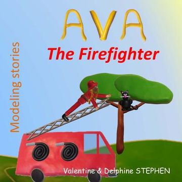 portada Ava the Firefighter (en Inglés)