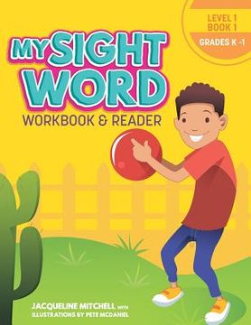 portada My Sight Word Workbook & Reader: Level 1