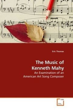 portada The Music of Kenneth Mahy: An Examination of an American Art Song Composer