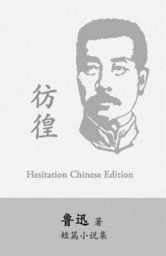 portada Hesitation: Pang Huang by Lu Xun (Lu Hsun)
