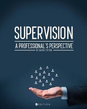 portada Supervision: A Professional's Perspective (en Inglés)