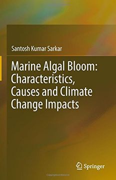 portada Marine Algal Bloom: Characteristics, Causes and Climate Change Impacts