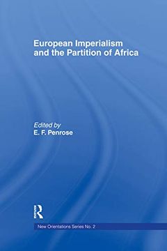 portada European Imperialism and the Partition of Africa (New Orientations) (en Inglés)