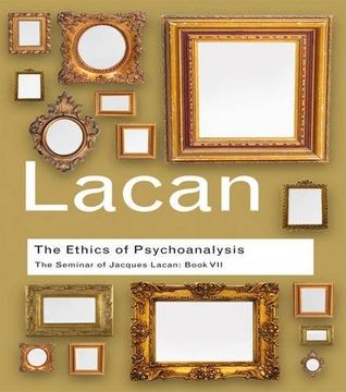 portada The Ethics of Psychoanalysis: The Seminar of Jacques Lacan: Book VII (en Inglés)