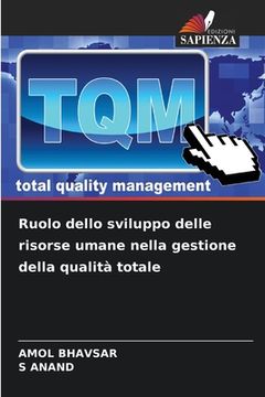 portada Ruolo dello sviluppo delle risorse umane nella gestione della qualità totale (in Italian)