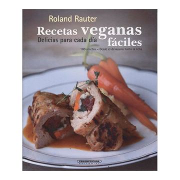 portada Recetas Veganas Fáciles: Deliciosas Para Cada día
