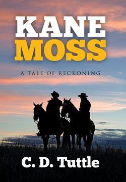 portada Kane Moss: A Tale of Reckoning (in English)