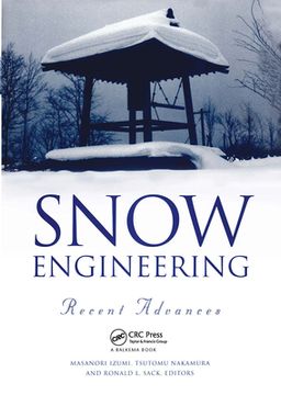 portada Snow Engineering: Recent Advances: Proceedings of the Third International Conference, Sendai, Japan, 26-31 May 1996 (en Inglés)