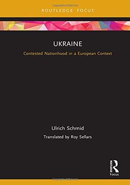 portada Ukraine: Contested Nationhood in a European Context: Contested Nationhood in a European Context (Europa Country Perspectives) (in English)