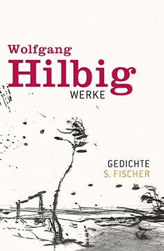 portada Wolfgang Hilbig. Werke: Werke, Band 1: Gedichte: Bd 1 (in German)