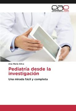 portada Pediatría Desde la Investigación: Una Mirada Fácil y Completa