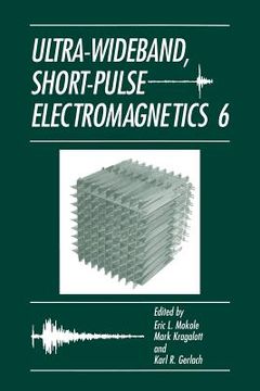 portada Ultra-Wideband, Short-Pulse Electromagnetics 6 (en Inglés)
